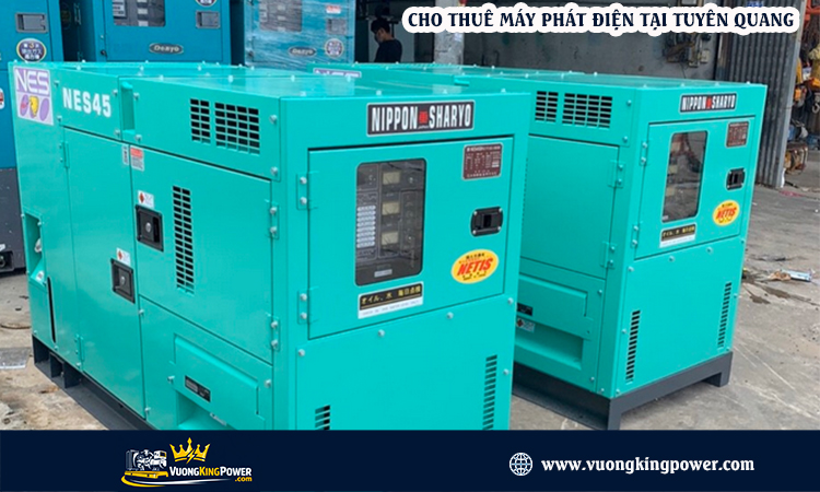 Cho thuê máy phát điện tại Tuyên Quang