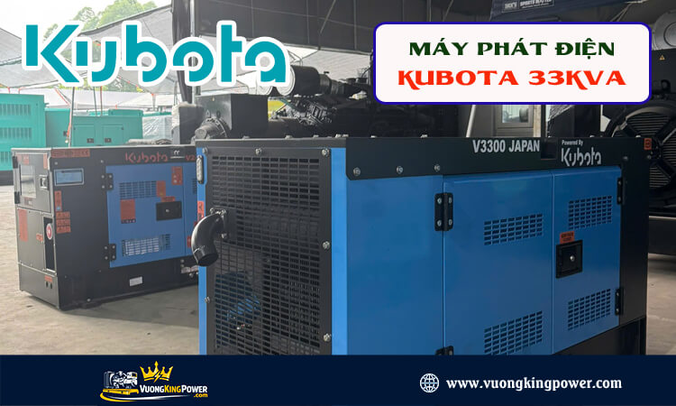 Máy phát điện Kubota 33kva